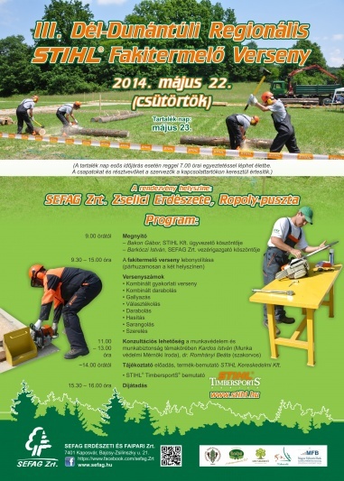 III. Dél-Dunántúli Regionális Fakitermelő verseny 2014.05.22.